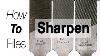 How To Sharpen Metal Files