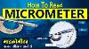 Micrometre Chalana Sikhe Micrometre Least Count Micrometre Kaise Dekhte Hain Micrometre Kya H