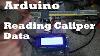 Sending Igaging Caliper Data To Arduino To Use As Dro