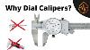 Why Use Dial Calipers